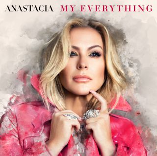 ANASTACIA nuovo singolo "MY EVERYTHING"
